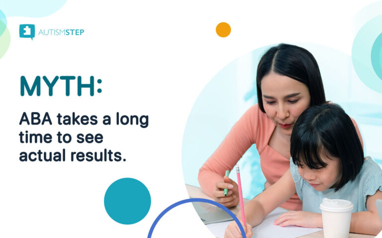 AutismSTEP - Myth About ABA Therapy AutismSTEP - Myth About ABA Therapy