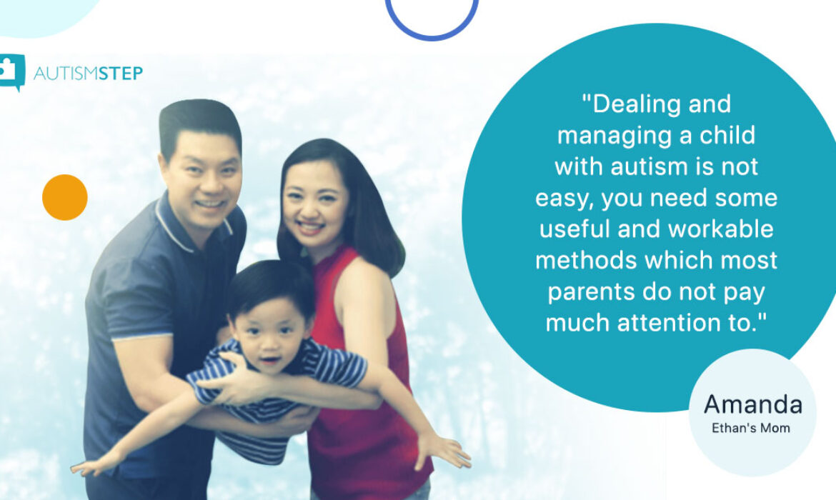 AutismSTEP Singapore - Ethan Family Testimonial