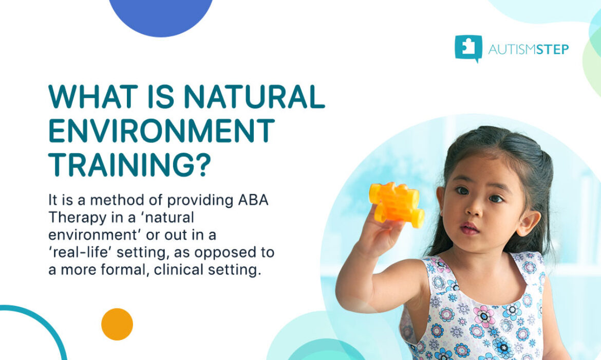 AutismSTEP Singapore - Natural Environmental Setting