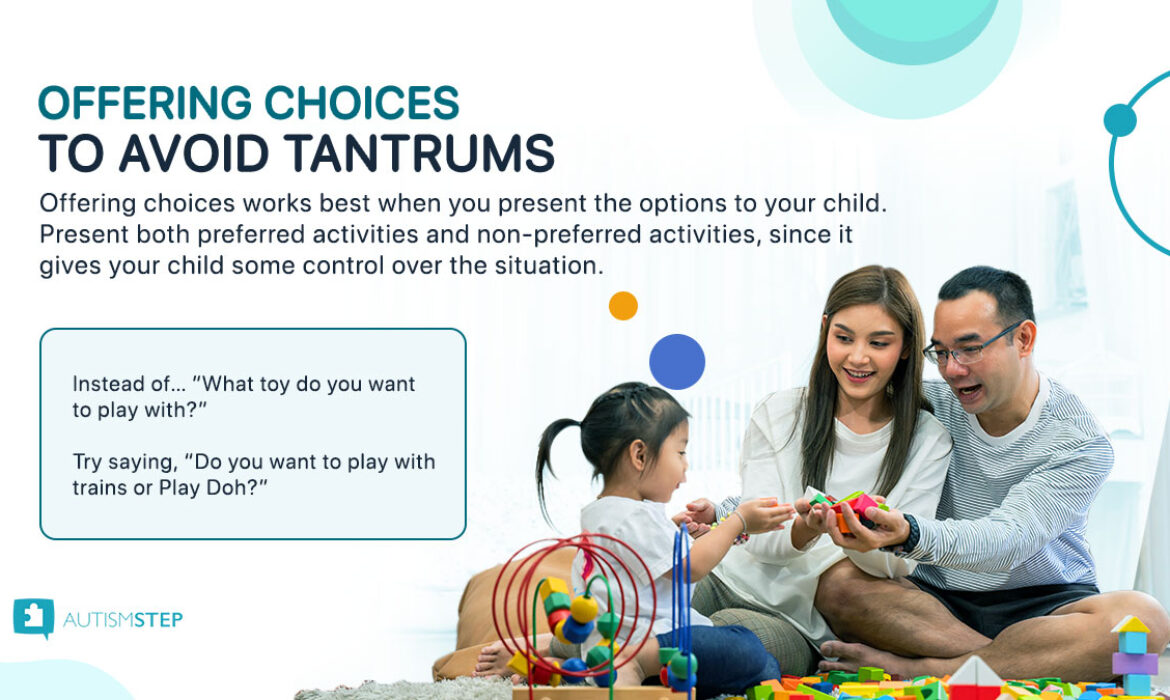 AutismSTEP - Offering Choices To Avoid Trantrums