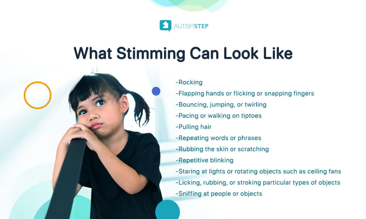 AutismSTEP - What Stimming Can Look Like - Autism