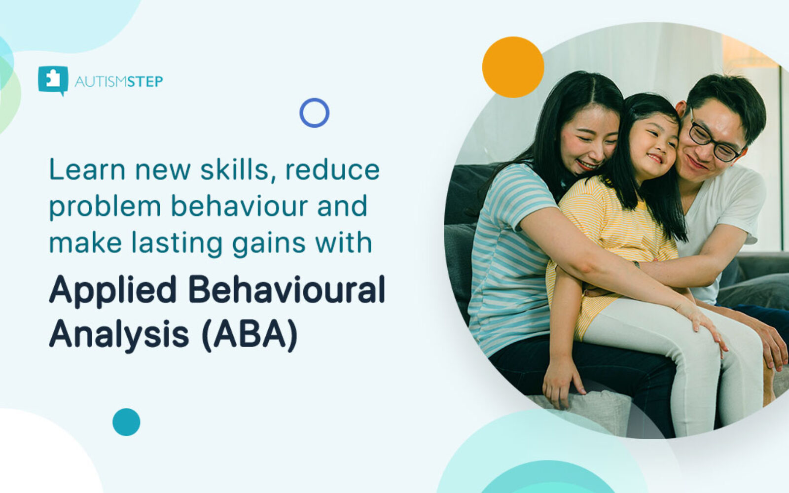 Applied Behavioural Analysis (ABA)