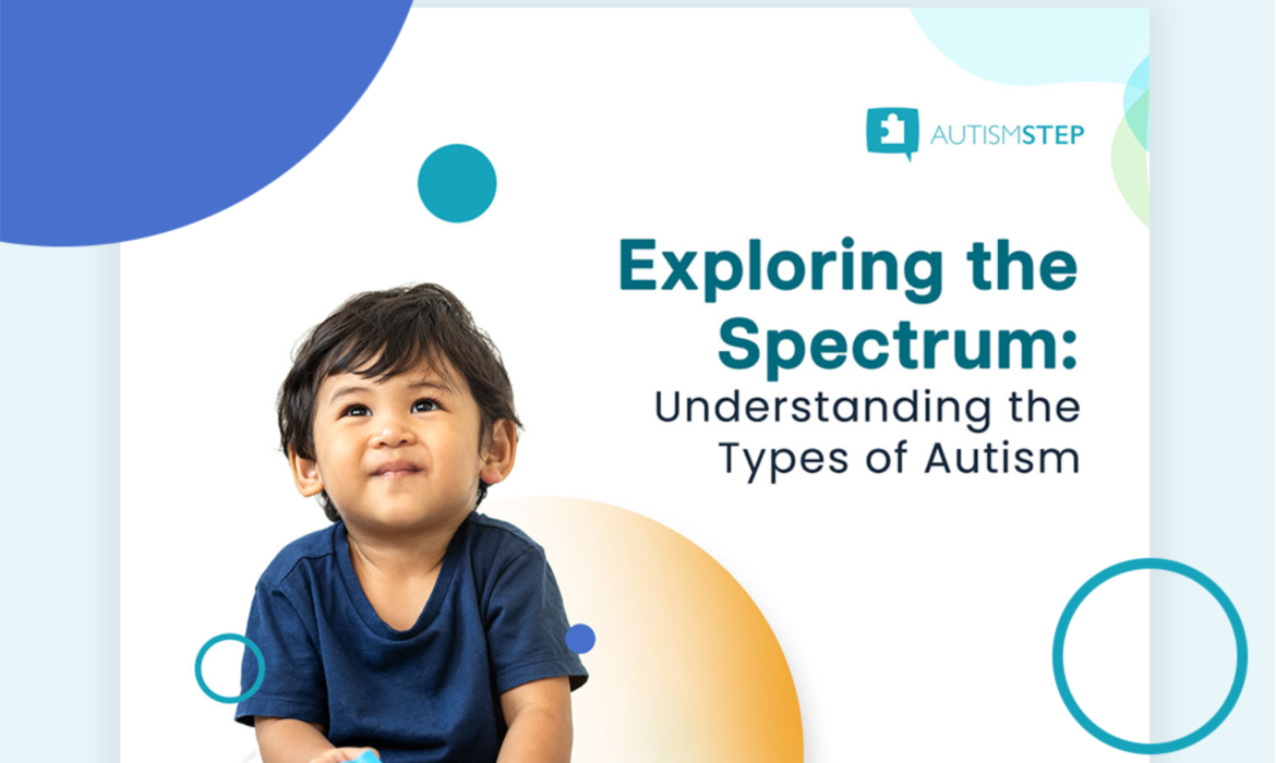 3 Different Types of Autism